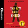 The Boy on the Bridge: Booktrack Edition
