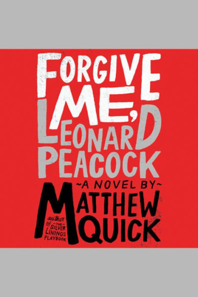 Forgive Me, Leonard Peacock