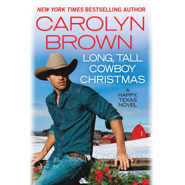 Long, Tall Cowboy Christmas (Happy, Texas Series #2)