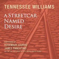 A Streetcar Named Desire (Abridged)