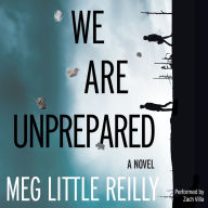 We Are Unprepared: A Thrilling Domestic Drama