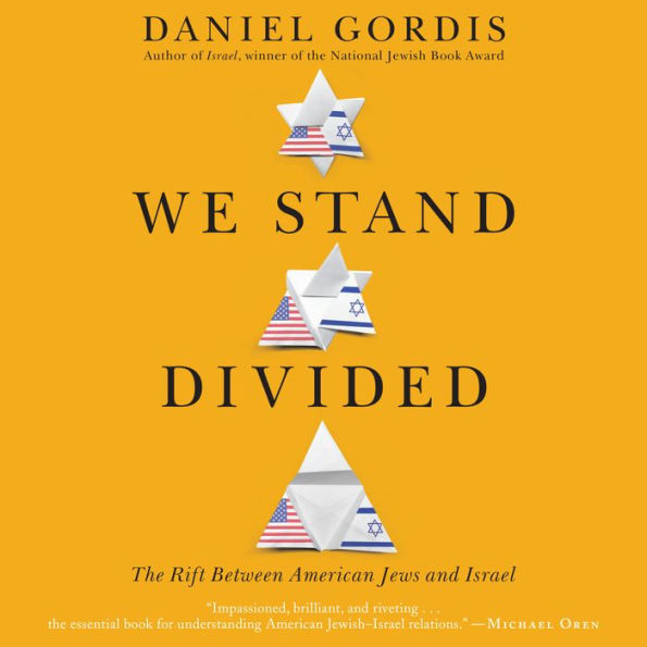 We Stand Divided: The Rift Between American Jews and Israel