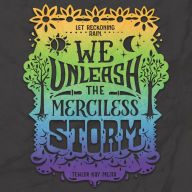 We Unleash the Merciless Storm