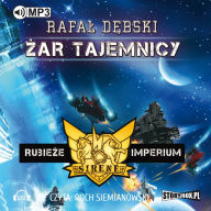 Rubie¿e Imperium - Tom 2 ¿ar tajemnicy