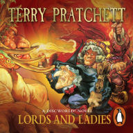 Lords And Ladies: (Discworld Novel 14) (Abridged)