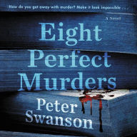 Eight Perfect Murders: A Novel