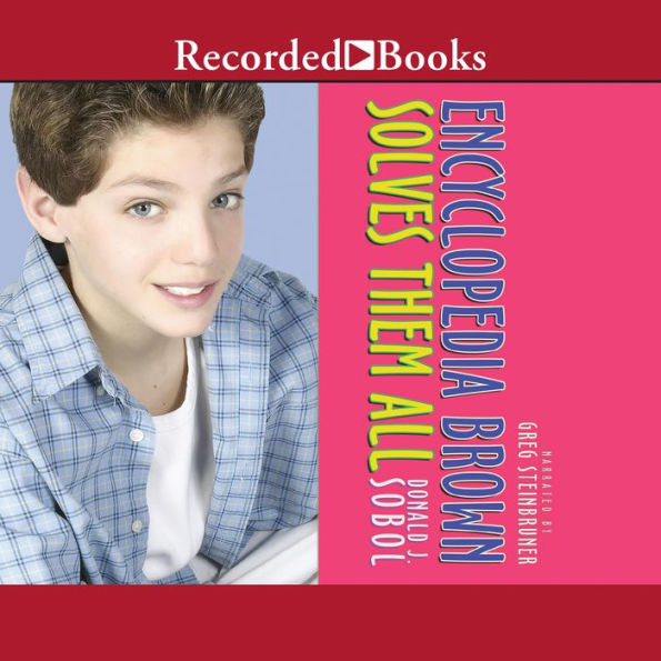 Encyclopedia Brown Solves Them All (Encyclopedia Brown Series #5)