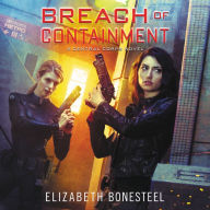 Breach of Containment: A Central Corps Novel