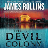 The Devil Colony (Sigma Force Series)