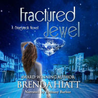 Fractured Jewel: A Starstruck Novella