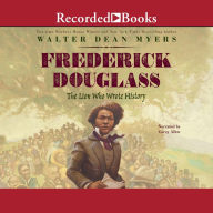 Frederick Douglass: The Lion Who Wrote History
