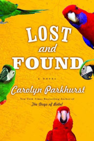 Lost And Found: A Novel