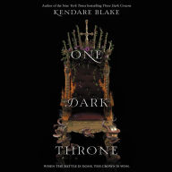 One Dark Throne: When The Battle Is Done, The Crown Is Won.