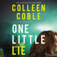 One Little Lie: The Pelican Harbor Series