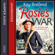 Rosie's War: Can she Keep Calm and Carry On?