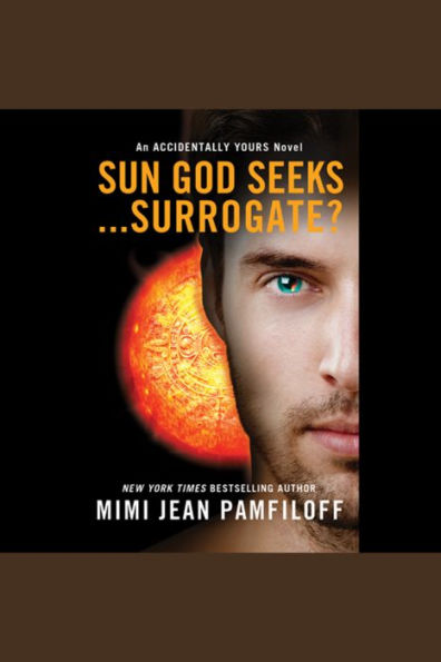 Sun God Seeks...Surrogate?