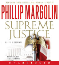 Supreme Justice: A Novel of Suspense