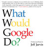 What Would Google Do?