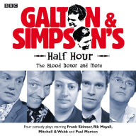 Galton & Simpson's Half Hour: The Blood Donor & More