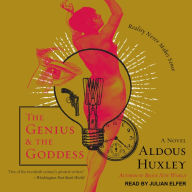 The Genius and the Goddess: A Novel