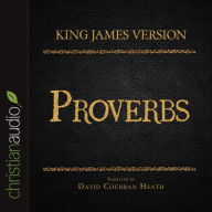 Holy Bible in Audio - King James Version: Proverbs, The