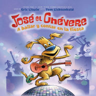 José el Chévere: A bailar y contar en la fiesta