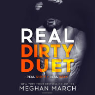 Real Dirty Duet: Real Dirty - Real Sexy