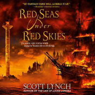 Red Seas Under Red Skies (Gentleman Bastard Series #2)