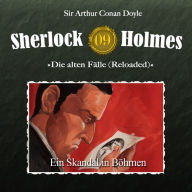 Sherlock Holmes, Die alten Fälle (Reloaded), Fall 9: Ein Skandal in Böhmen
