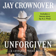 Unforgiven: A Loveless, Texas Novel