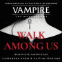 Walk Among Us: Compiled Edition