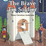 The Brave Tin Soldier