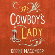 The Cowboy's Lady (Debbie Macomber Classics)