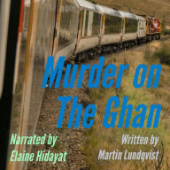 Murder on the Ghan: Female Narration