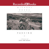 Passing: A Memoir of Love and Death