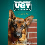 Vet Volunteers: Teacher's Pet