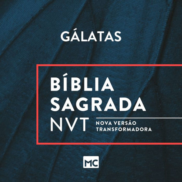 Bíblia NVT - Gálatas