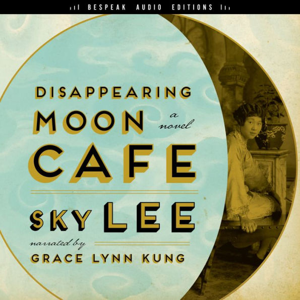 Disappearing Moon Café: A Novel