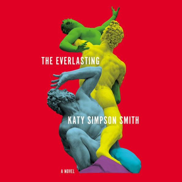 The Everlasting: A Novel
