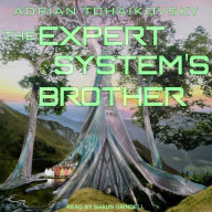 The Expert System's Brother (The Expert System's Brother #1)