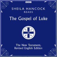 The Gospel of Luke: The New Testament, Revised English Edition