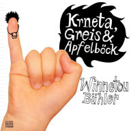 Krneta, Greis & Apfelböck: Winnetou Bühler (Abridged)