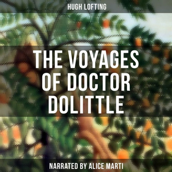 The Voyages of Doctor Dolittle