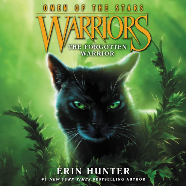 The Forgotten Warrior (Warriors: Omen of the Stars Series #5)