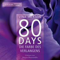 80 Days - Die Farbe des Verlangens