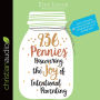 936 Pennies: Discovering the Joy of Intentional Parenting