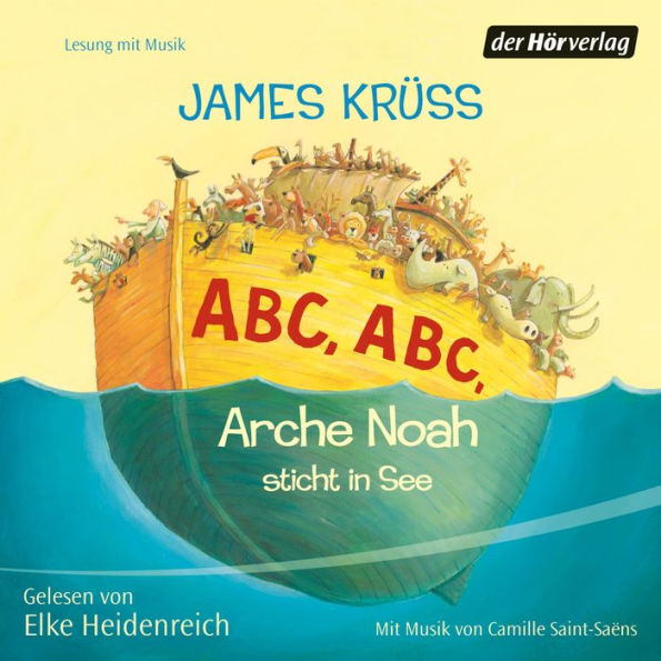 ABC, ABC Arche Noah sticht in See (Abridged)