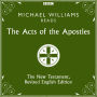 The Acts of the Apostles: The New Testament, Revised English Edition