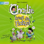 Charlie kriegt die Flatter (Abridged)