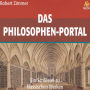 Das Philosophenportal: Ein Schlüssel zu klassischen Werken (Abridged)